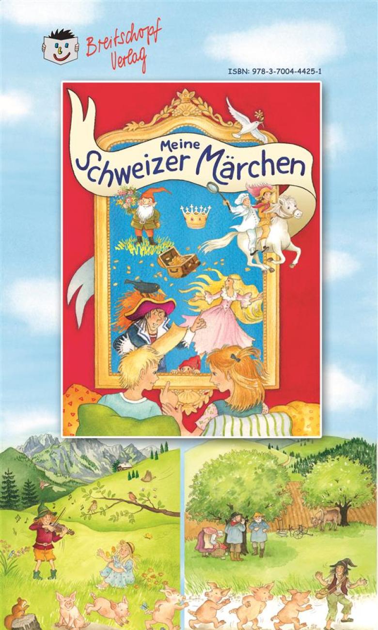 Meine Schweizer Märchen